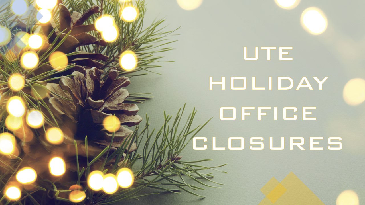 UTE Holiday Closures 2021